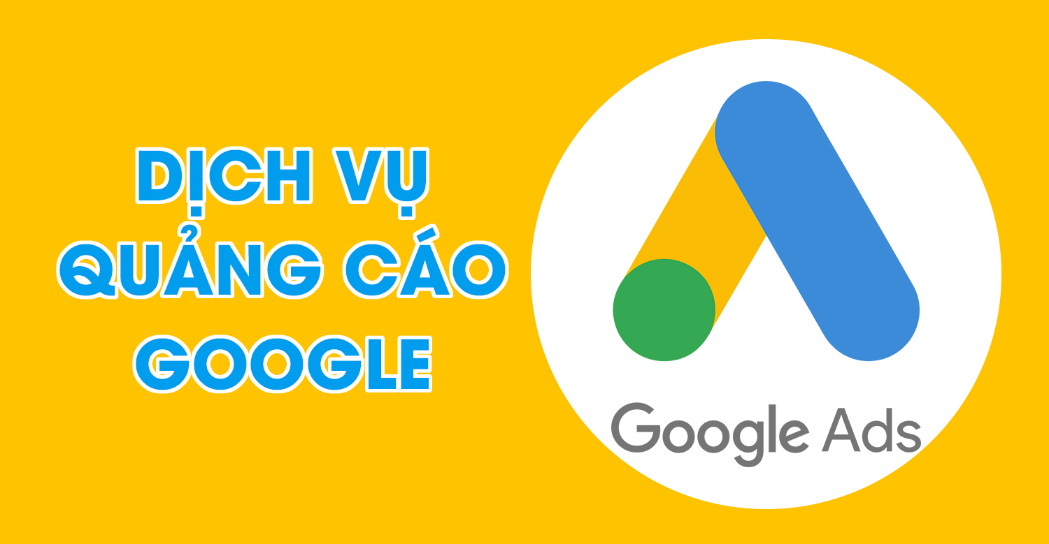 Google Ads là gì? Vì sao doanh nghiệp nên sử dụng?
