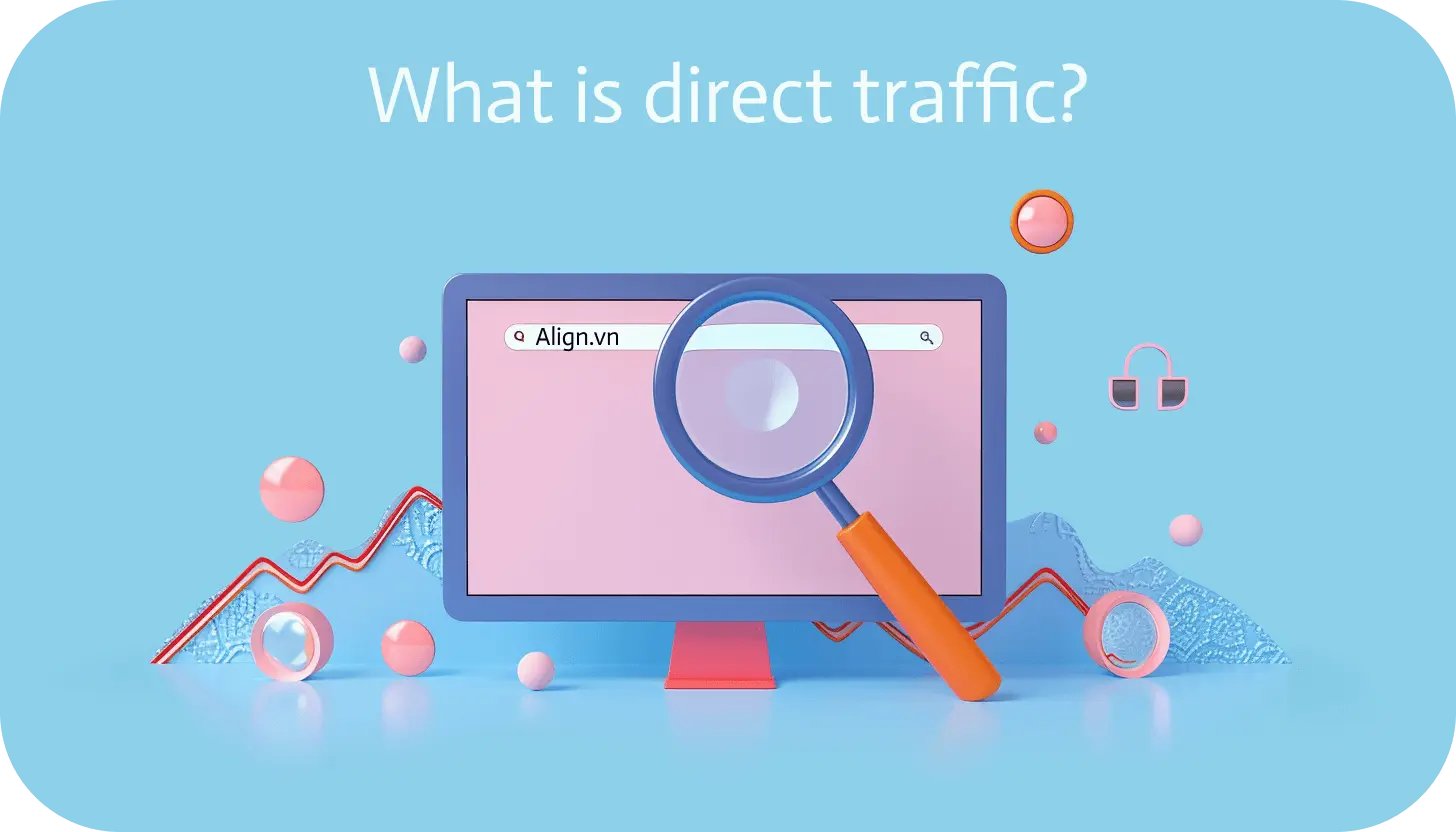 Direct Traffic là gì?