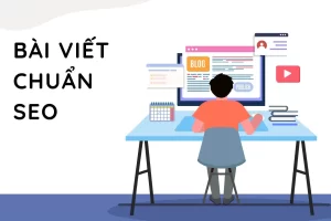 Các dạng bài viết chuẩn SEO phổ biến